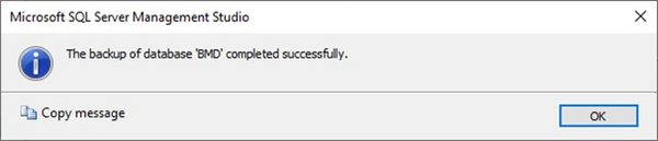 Screenshot of a message stating "The backup of database 'BMD' completed successfully."