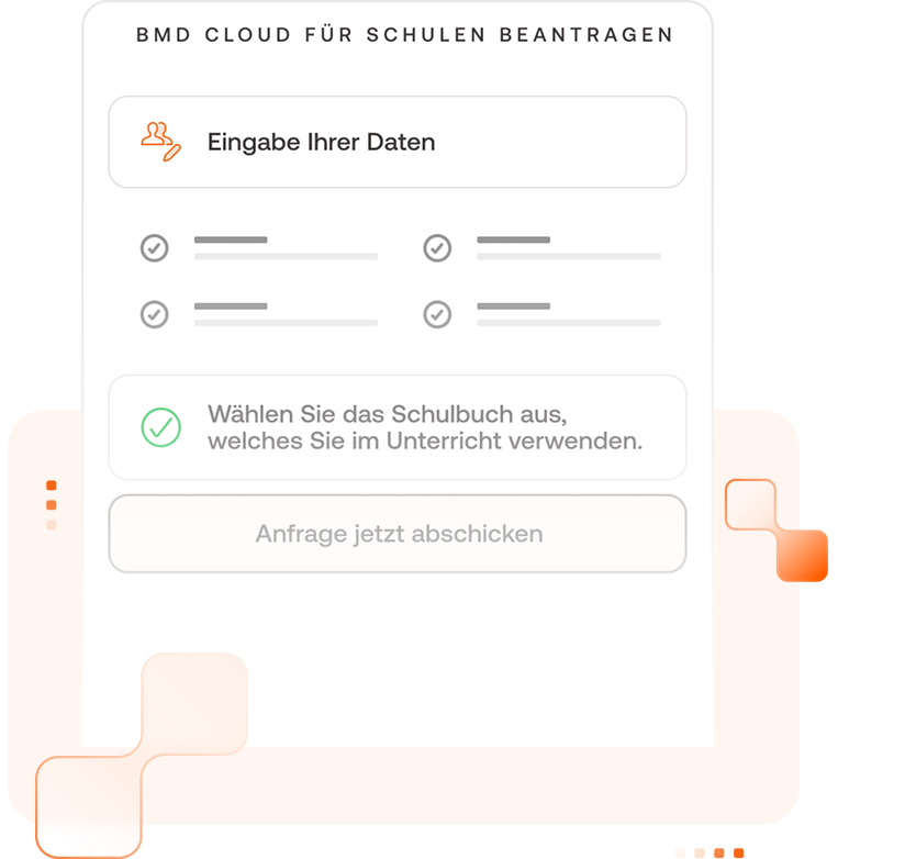 Visuell angedeutete Infografik zur Darstellung des Formulars zum Beantragen der BMD Cloud für Schulen.