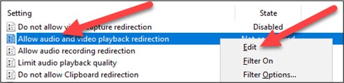 Rechtsklick auf "Allow audio and video playback redirection" und dann "Edit" auswählen.