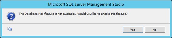 Screenshot of the window "Microsoft SQL Server Management Studio" with a prompt asking whether to enable the Database Mail feature
